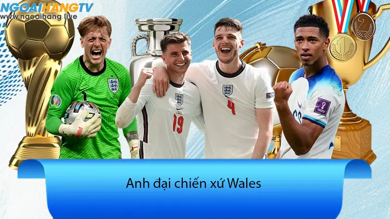 ANH 3-0 WALES, Tam Sư thị uy sức mạnh áp đảo Saka lập kỷ lục