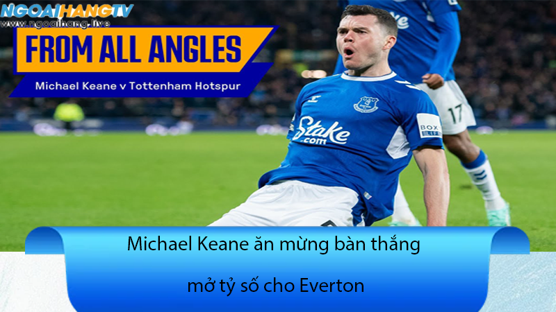 Michael Keane ăn mừng bàn thắng mở tỷ số cho Everton